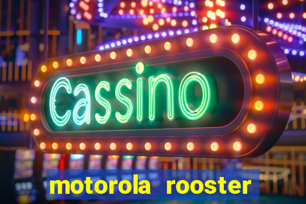 motorola rooster alarm sound download